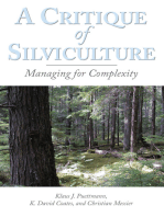 A Critique of Silviculture