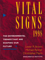 Vital Signs 1998: The Environmental Trends That Are Shaping Our Future
