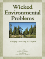 Wicked Environmental Problems: Managing Uncertainty and Conflict