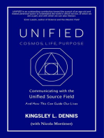 UNIFIED - COSMOS, LIFE, PURPOSE: Communicating with the Unified Source Field & How This Can Guide Our Lives