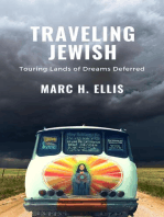 Traveling Jewish: Touring Lands of Dreams Deferred