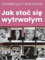 Jak stać się wytrwałym