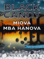 Black Candy, MIOVA MBA HANOVA