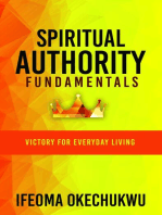 Spiritual Authority Fundamentals: Victory for Everyday Living