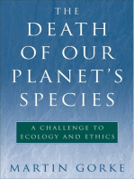 The Death of Our Planet's Species: A Challenge To Ecology And Ethics