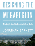 Designing the Megaregion: Meeting Urban Challenges at a New Scale