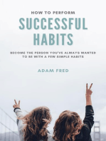 How To Perform Successful Habits