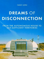 Dreams of disconnection: From the autonomous house to self-sufficient territories