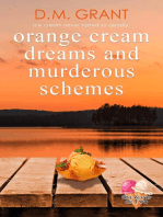 Orange Cream Dreams and Murderous Schemes