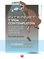 Internet y vida contemplativa: Como hacer que tu espiritualidad sobreviva en la era digital