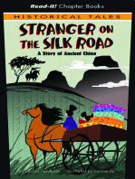 Stranger on the Silk Road: A Story of Ancient China