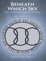 Beneath Which Sky: Otherworld, #1