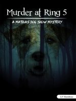 Murder at Ring 5: A Mathias Dog Show Mystery