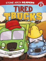 Tired Trucks