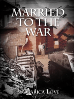 Married to the War