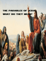 The Parables of Jesus: What Do They Mean?