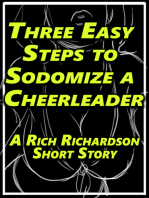 3 Easy Steps To Sodomize A Cheerleader