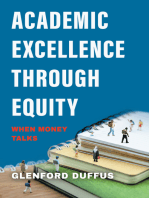 Academic Excellence Through Equity: When Money Talks
