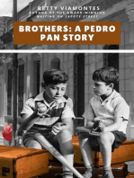Brothers: A Pedro Pan Story