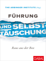 Führung und Selbsttäuschung: Raus aus der Box