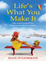 Life's What You Make It: A wonderful heartwarming Irish story about family, hope and dreams