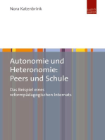 Autonomie und Heteronomie: Peers und Schule: Das Beispiel eines reformpädagogischen Internats