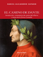 El camino de Dante: Introducción, comentarios de cantos del Infierno y temas de la Divina Comedia