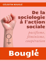 De la Sociologie à l'Action sociale: Pacifisme - Féminisme - Coopération