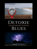 Detoxie Blues