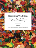 Dissenting Traditions: Essays on Bryan D. Palmer, Marxism, and History