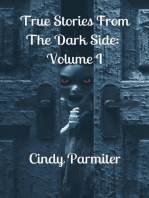 True Stories From The Dark Side: Volume 1