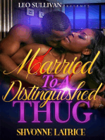 Married To A Distinguished Thug