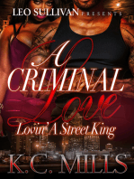 A Criminal Love: Lovin' A Street King