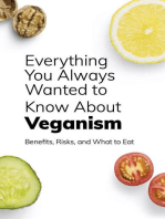 Everything You Always Wanted To Know About Veganism