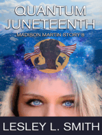 Quantum Juneteenth