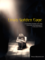 Lina's Golden Cage