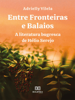 Entre Fronteiras e Balaios: a literatura bugresca de Hélio Serejo