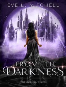 From the Darkness: The Akrhyn Series, #3