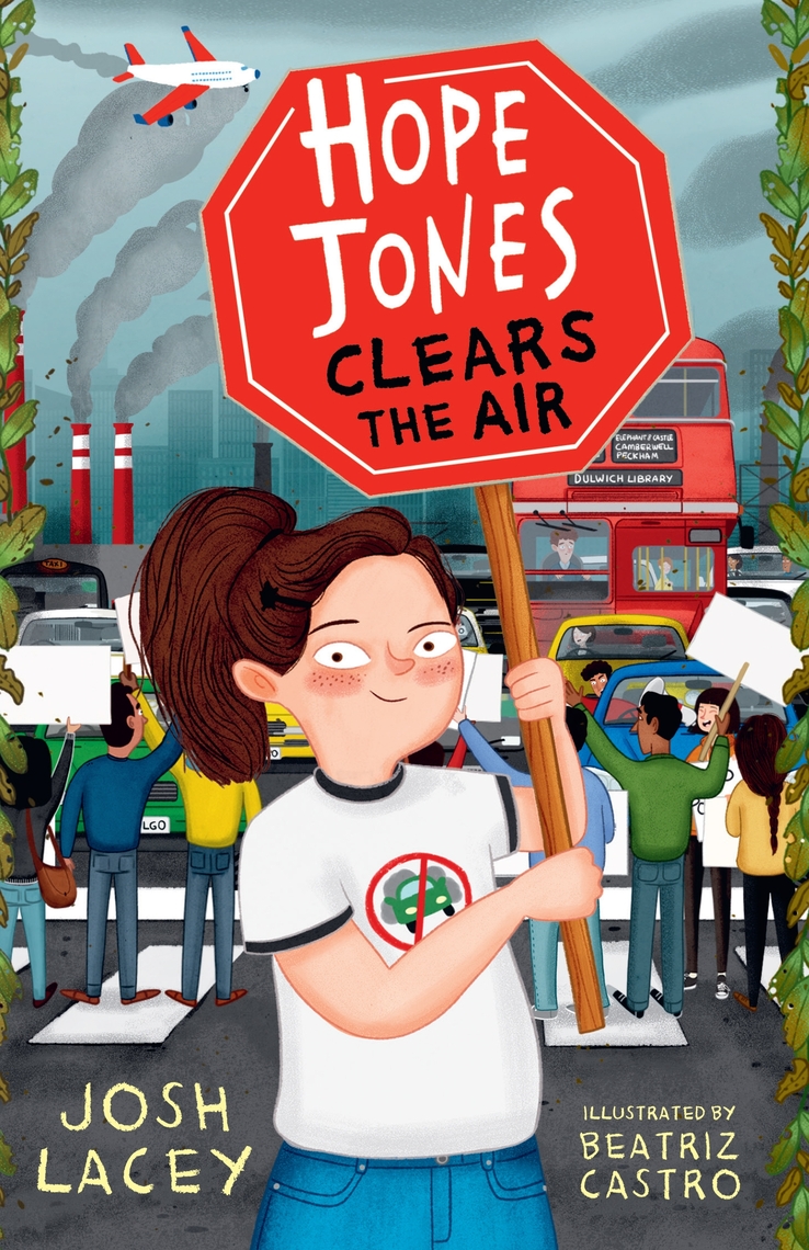 Hope Jones Clears the Air by Josh Lacey, Beatriz Castro - Ebook | Scribd