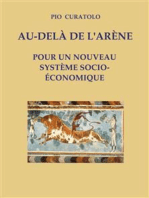 Au-delà de l'Arène - Pour un nouveau système socio-économique