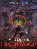 Eyes of the Hidden World: Last Sword in the West, #2