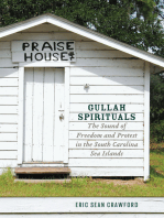 Gullah Spirituals: The Sound of Freedom and Protest in the South Carolina Sea Islands