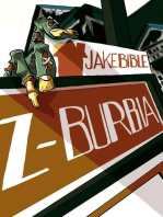 Z-Burbia: A Post Apocalyptic Zombie Adventure Novel: Z-Burbia, #1