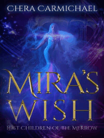 Mira's Wish