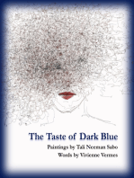 The Taste of Dark Blue