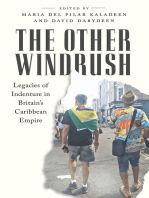 The Other Windrush: Legacies of Indenture in Britain's Caribbean Empire