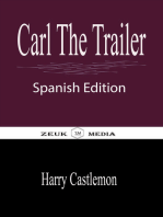 Carl The Trailer: Spanish Edition