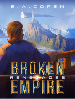 Renegades: Broken Empire, #2