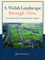A Welsh Landscape through Time: Excavations at Parc Cybi, Holy Island, Anglesey