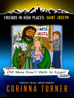 Old Men Don't Walk to Egypt (Saint Joseph)